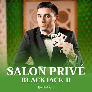 Salon Privé Blackjack D