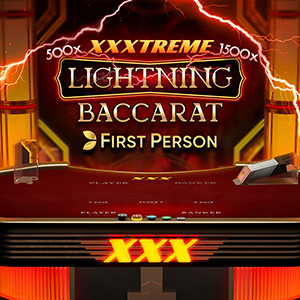 First Person XXXtreme Lightning Baccarat