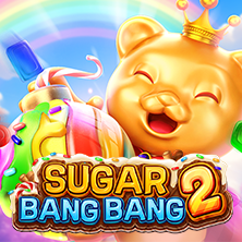 SUGAR BANG BANG 2