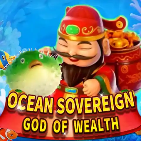 Ocean Sovereign-God of Wealth / Penguasa Lautan-Dewa Fortuna Tiba