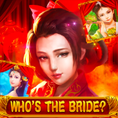 Who's the Bride™