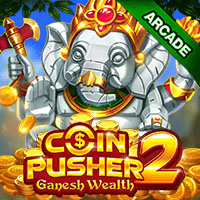 COIN PUSHER・GANESH WEALTH 2