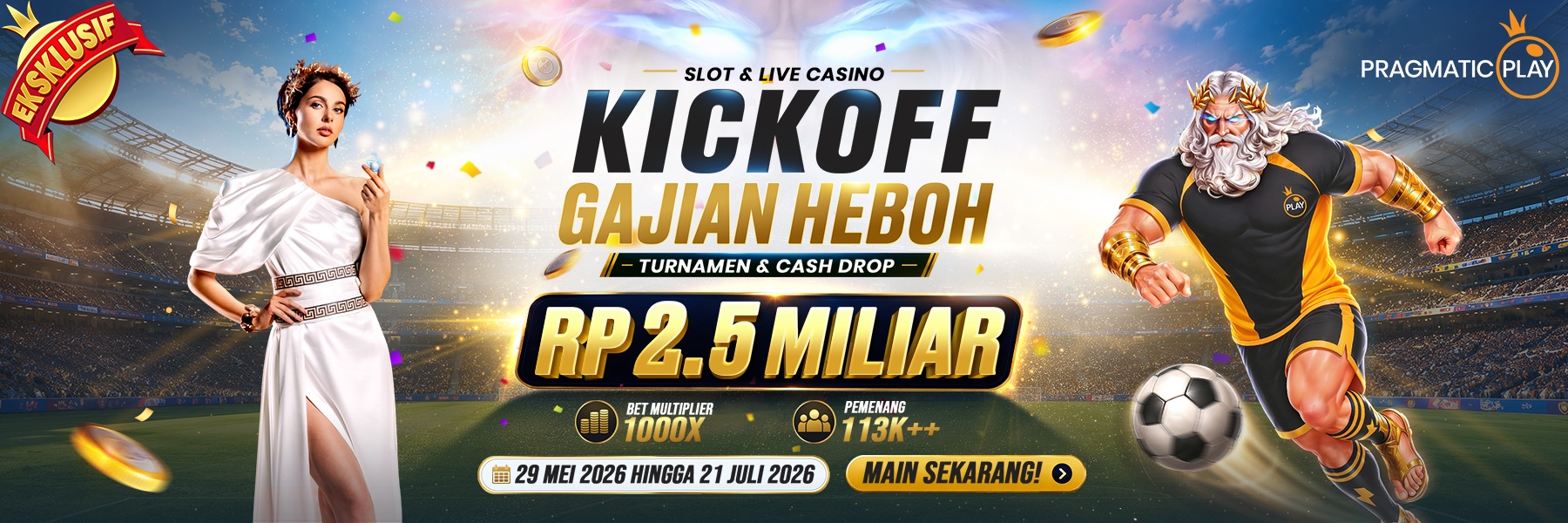 KICKOFF GAJIAN HEBOH - Slot & Live Casino